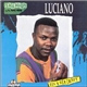 Luciano - Don't Get Crazy